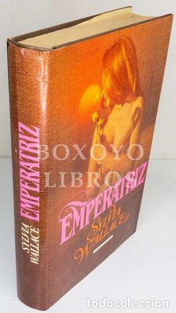 Libros: WALLACE, Sylvia. Emperatriz - Foto 1
