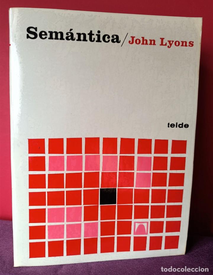 Libros: JOHN LYONS - SEM&Aacute;NTICA. TEIDE, - Foto 1