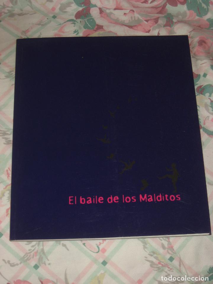 Libros: EL BAILE DE LOS MALDITOS Cat&aacute;logo exposici&oacute;n - Foto 1