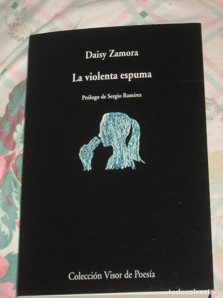 Libros: LA VIOLENTA ESPUMA - Daisy Zamora - Foto 1