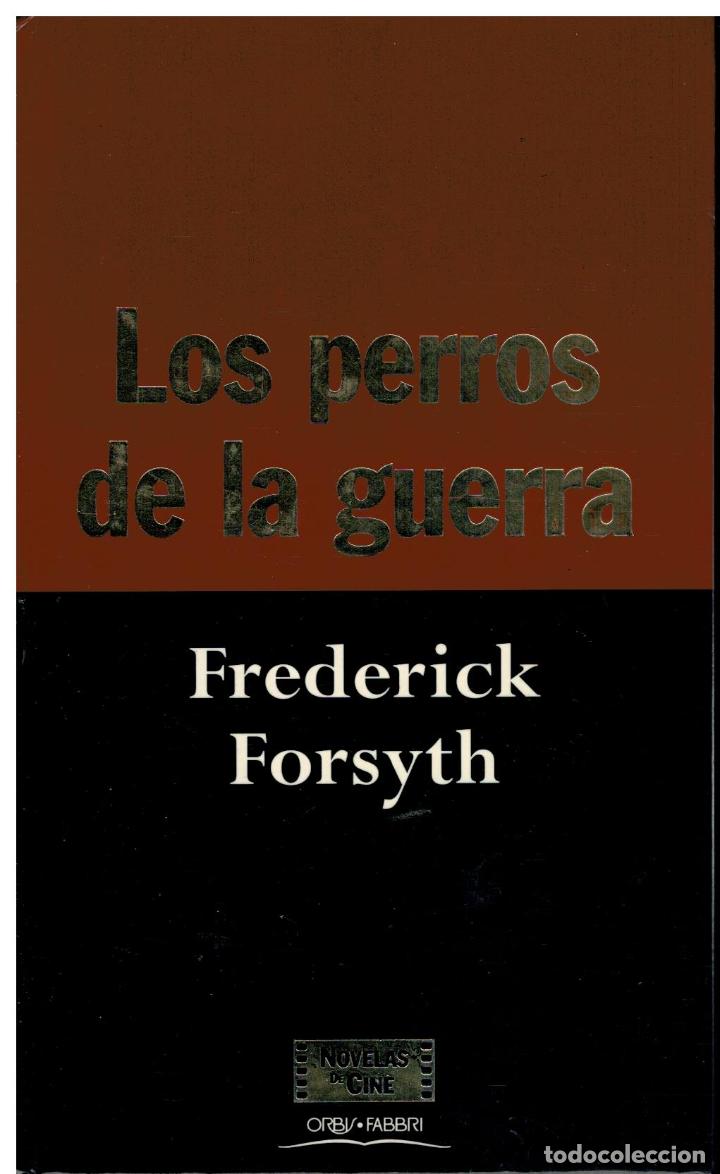 Libros: LOS PERROS DE LA GUERRA. - Foto 1