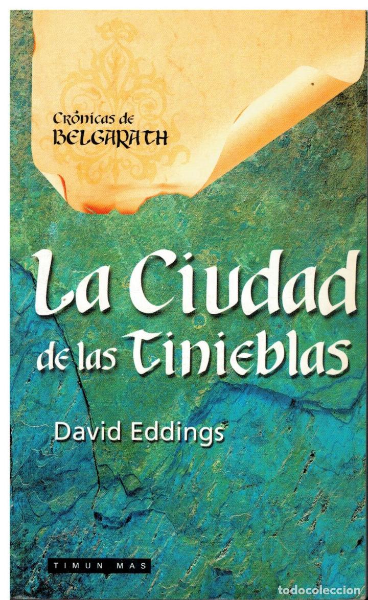 Libros: CR&Oacute;NICAS DE BELGARATH. 5. LA CIUDAD DE LAS TINIEBLAS. - Foto 1