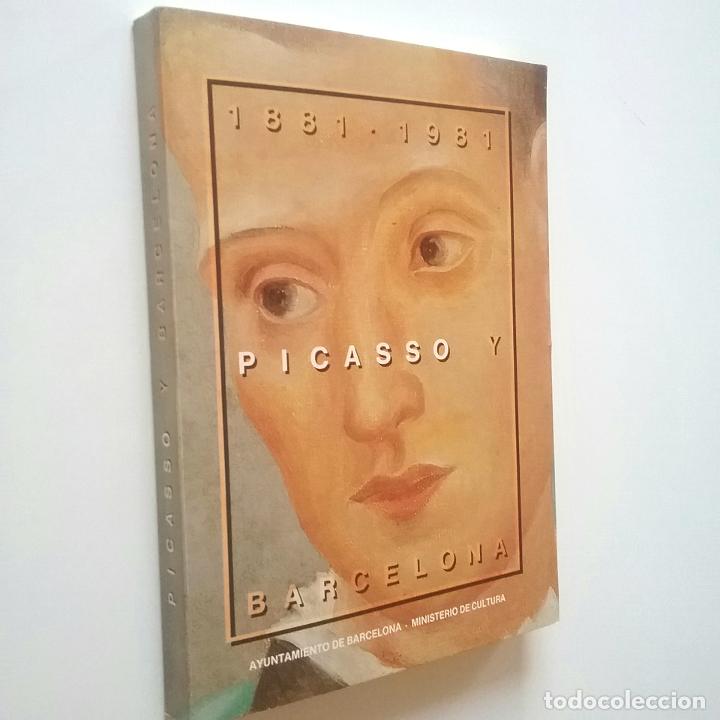 Libros: Picasso y Barcelona. 1881-1981 - Foto 1