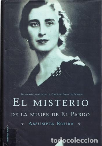 Libros: El misterio de la mujer de El Pardo - Roura, Assumpta - Foto 1
