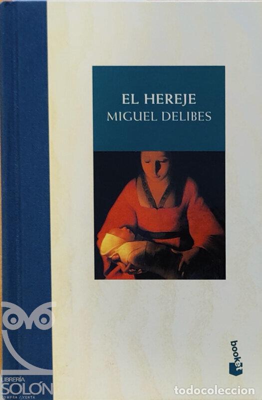 Libros: El hereje - Miguel Delibes - Foto 1