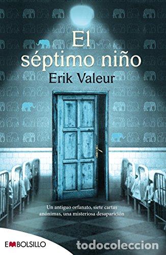 Libros: El SEPTIMO NI&Ntilde;O - VALEUR,ERIK - Foto 1
