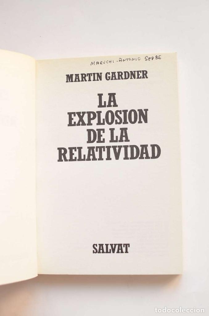 Libros: La explosi&oacute;n de la Relatividad - GARDNER, Martin - Foto 2