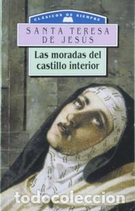 Libros: Moradas del castillo interior - Teresa de Jes&uacute;s, - Foto 1