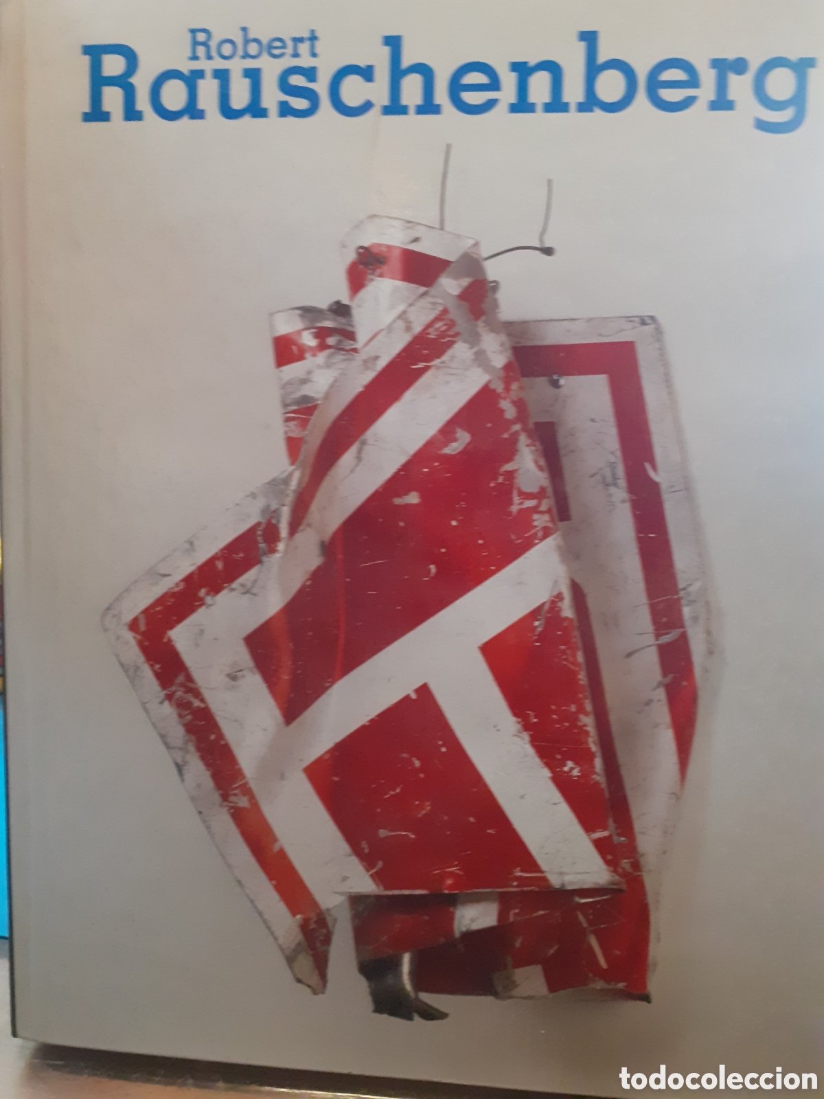 Libros: ROBERT RAUSCHENBERG. IVAM - DAVIDSON,Susan y WHITE,David (Comisarios) - Foto 1