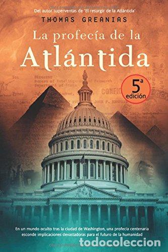 Libros: La Profec&iacute;a De La Atl&aacute;ntida - Thomas Greanias - Foto 1