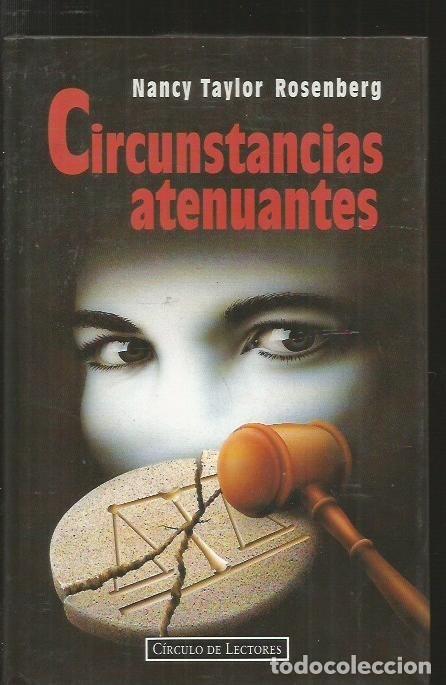 Libros: CIRCUSTANCIAS ATENUANTES - ROSENBERG, NANCY TAYLOR - Foto 1