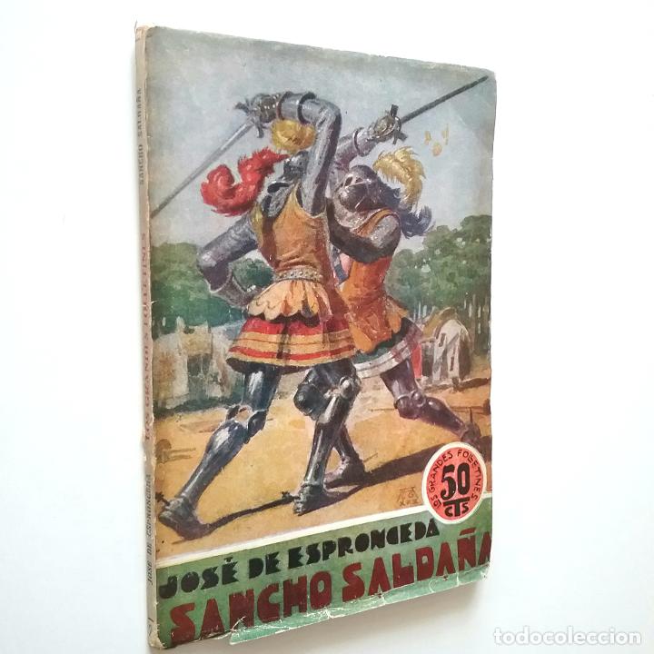 Libros: Jos&eacute; de Espronceda - Sancho Salda&ntilde;a 2 - Foto 1