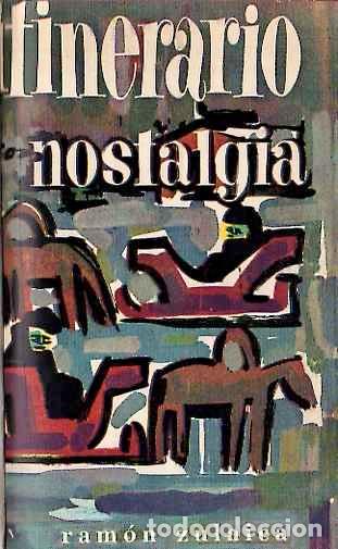 Libros: Itinerario con nostalgia. - Zulaica, Ram&oacute;n - Foto 1
