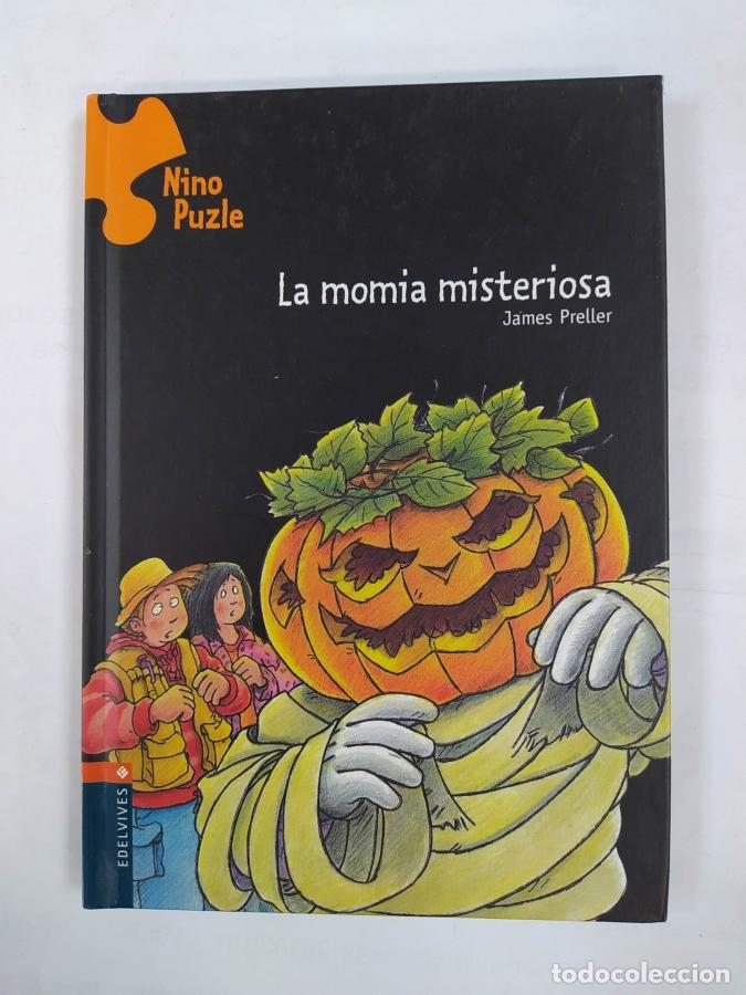 Libros: La Momia Misteriosa. - James Preller. TDK724B - Foto 1