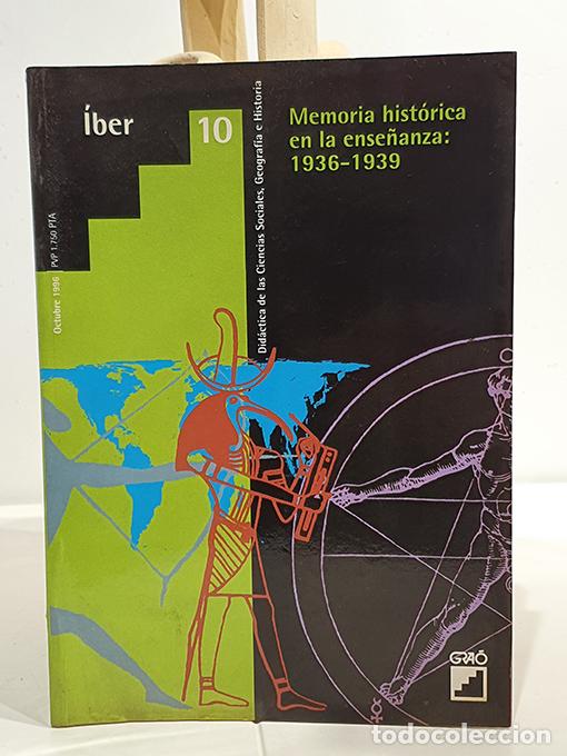 Livros em segunda m&atilde;o: Memoria hist&oacute;rica en la ense&ntilde;anza: 1936-1939. Revista Iber N&uacute;mero 10. Did&aacute;ctica de las Ciencias Soci