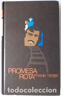 Libros: Promesa rota - Frank Yerby - Foto 1