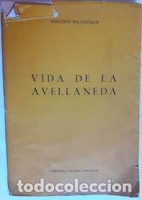 Libros: Vida de la Avellaneda - Mercedes Ballesteros - Foto 1