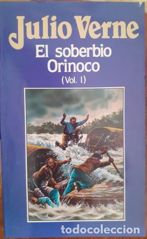 Libros: El soberbio Orinoco (volumen I) - Julio Verne - Foto 1