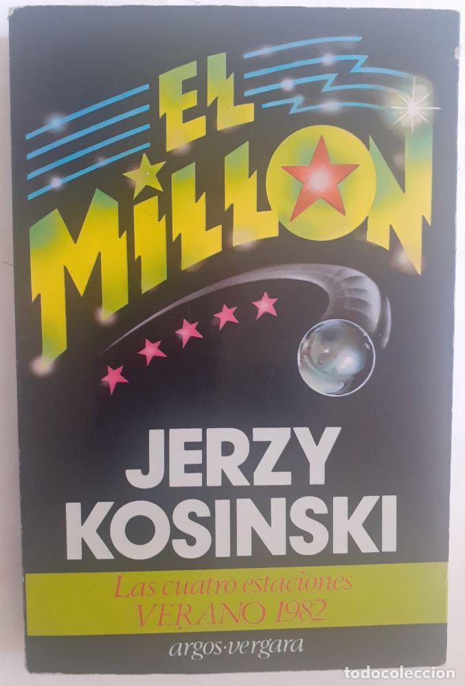 Libros: El mill&oacute;n - Jerzy Kosinski - Foto 1
