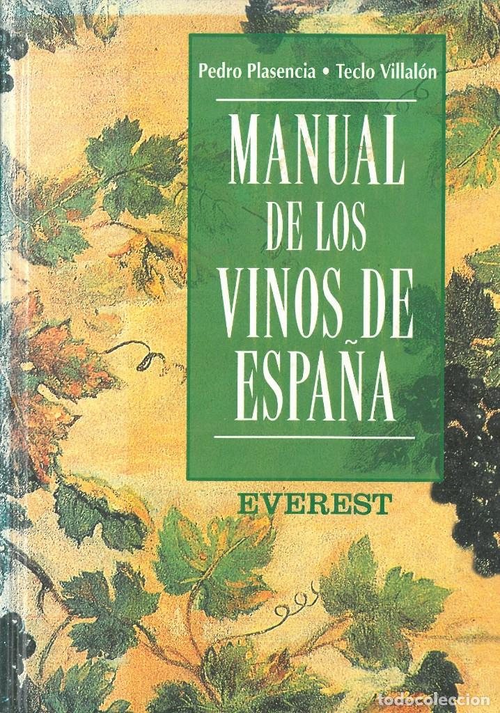 Libros: MANUAL DE LOS VINOS DE ESPA&Ntilde;A. - Pedro Plasencia. - Foto 1