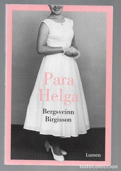 Libros: PARA HELGA - BIRGISSON, BERGSVEINN - Foto 2