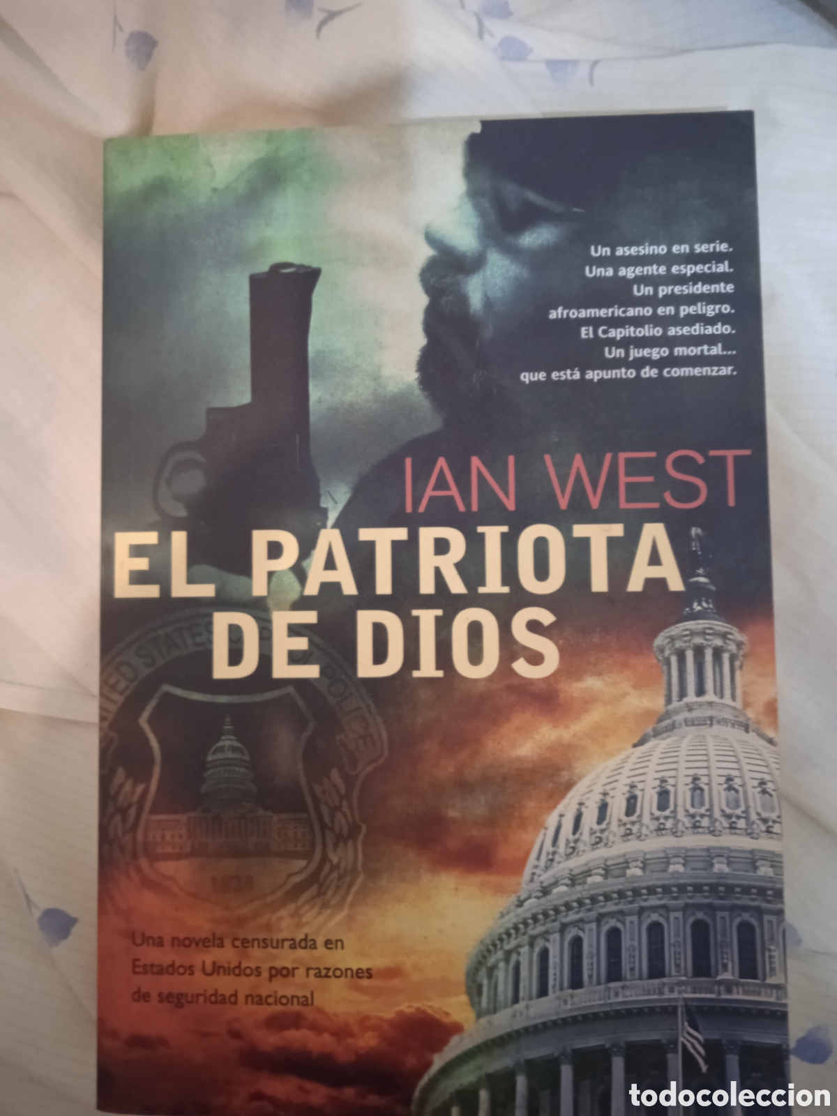 Libros: El patriota de Dios. PRIMERA EDICI&Oacute;N. Ian west - Foto 1