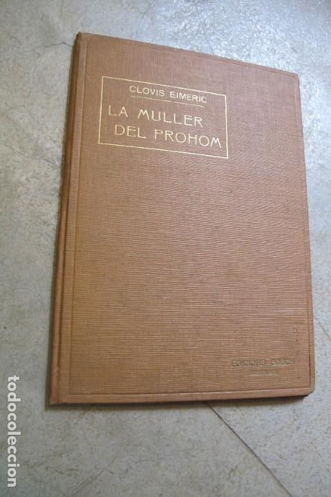 Libros: LA MULLER DEL PROHOM. CLOVIS EIMERIC - Foto 1