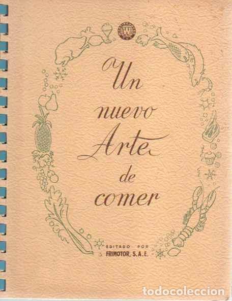Libros: Un Nuevo Arte de Comer - NO CONSTA AUTOR - Foto 1