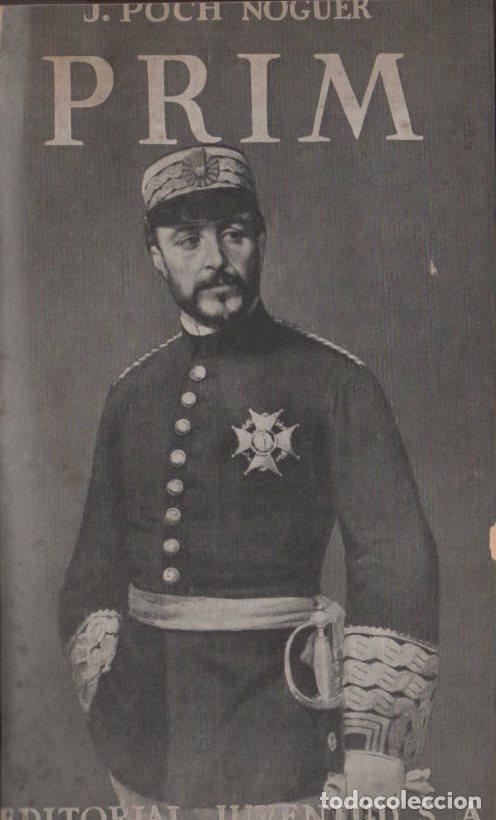 Libros: Prim - Poch Noguer, Jos&eacute; - Foto 1