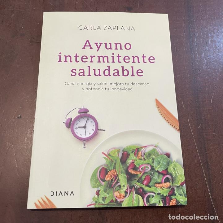 Libros: Ayuno intermitente saludable - Carla Zaplana - Foto 1