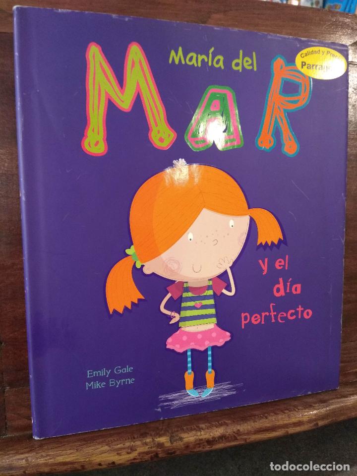 Libros: Mar&iacute;a del mar y el d&iacute;a perfecto - Foto 1