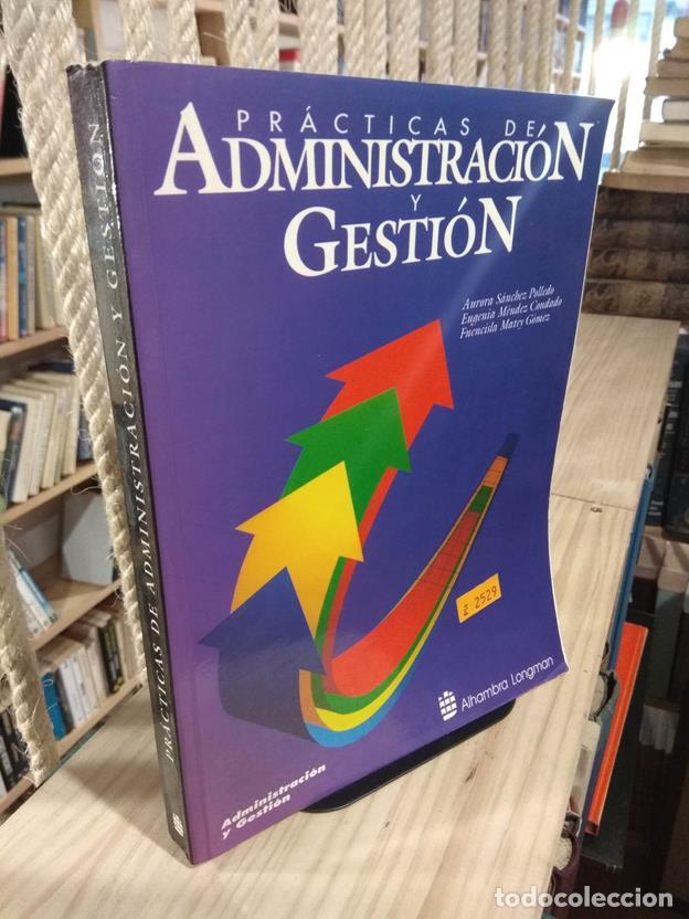 Libros: Pr&aacute;cticas de administraci&oacute;n y gesti&oacute;n - Foto 1