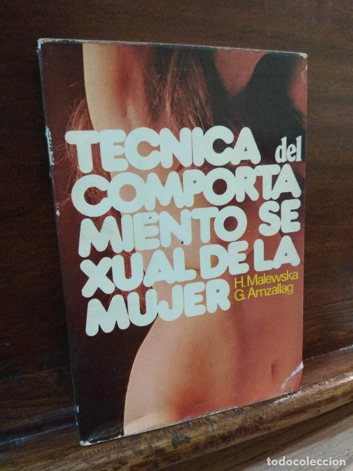Libros: T&eacute;cnica Del Comportamiento Sexual De La Mujer - Foto 1