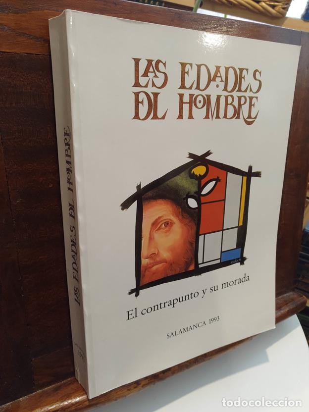 Libros: Las Edades del hombre. El contrapunto y su morada - Foto 1