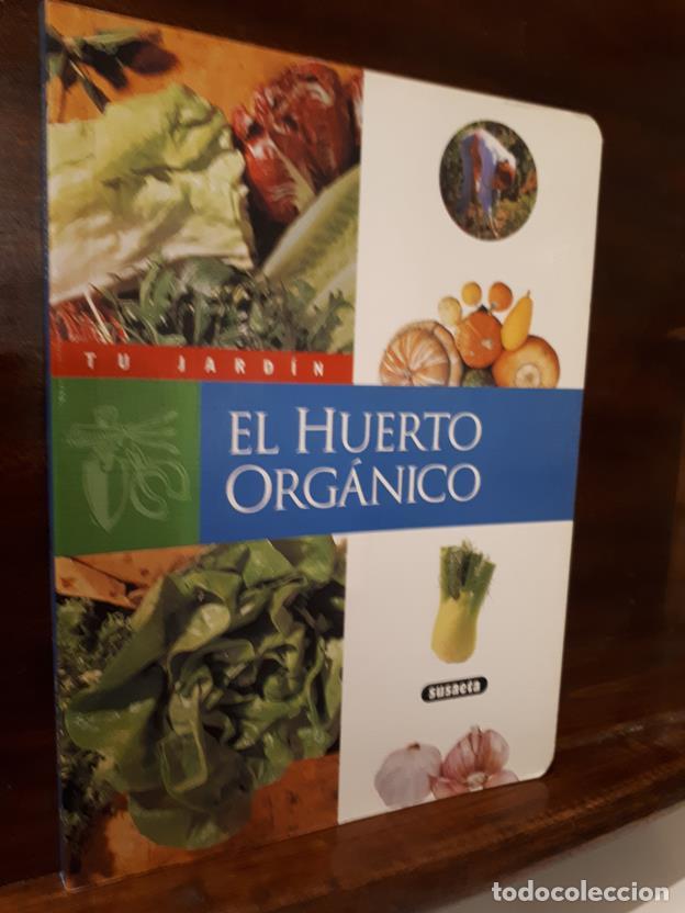 Libros: El huerto org&aacute;nico - Tu jard&iacute;n - Foto 1