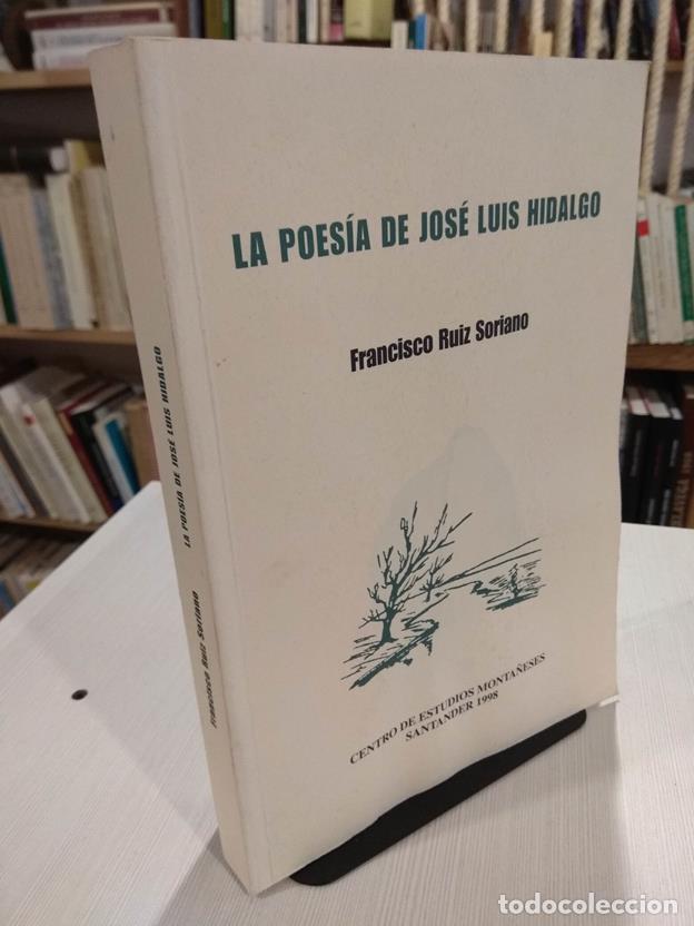 Libros: La poes&iacute;a de Jos&eacute; Luis Hidalgo - Foto 1