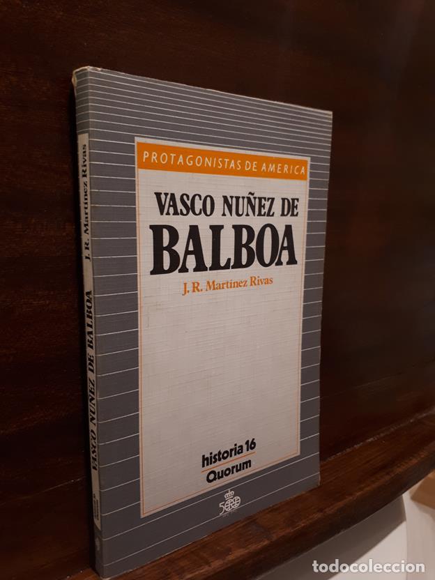 Libros: Vasco Nu&ntilde;ez de Balboa - Protagonistas de America - Foto 1