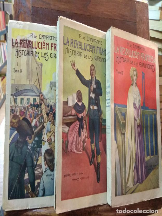Libros: La revoluci&oacute;n francesa - Historia de las Girandinas (tres tomos)