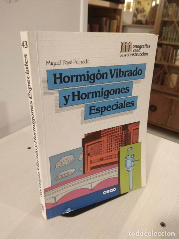 Libros: Hormigon vibrado y hormigones especiales