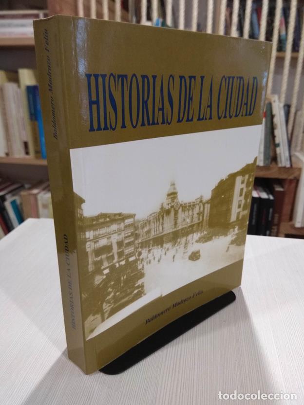 Libri di seconda mano: Historias de la ciudad