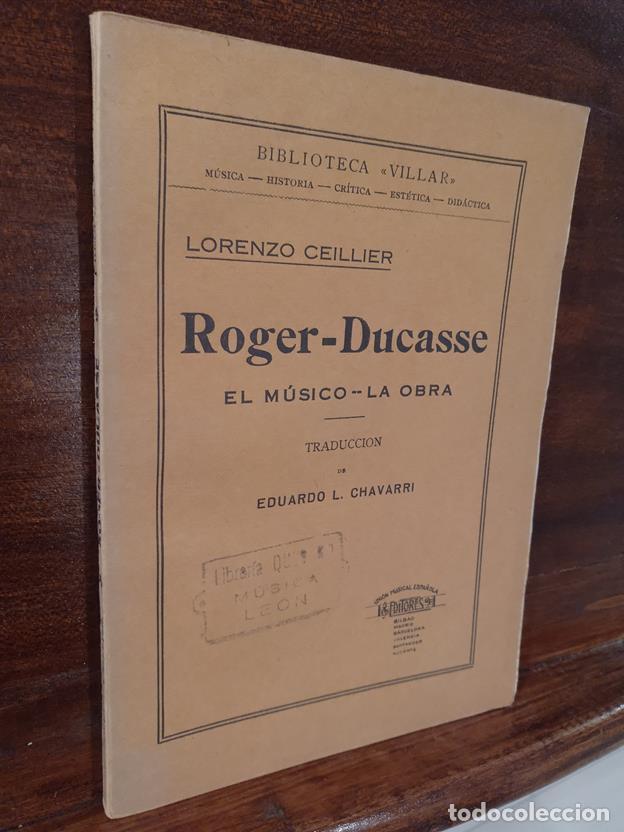 Libros: Roger-Ducasse El musico, la obra