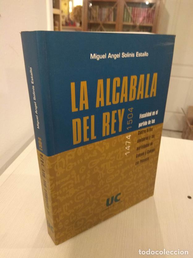 Libros: La Alcabala del Rey 1474-1504 - Foto 1