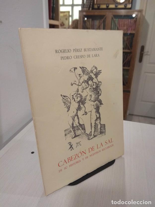 B&uuml;cher: Cabez&oacute;n de la Sal de su historia y de nuestros recuerdos