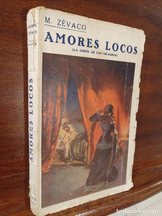 Libros: Amores locos (la corte de los milagros) - Foto 1