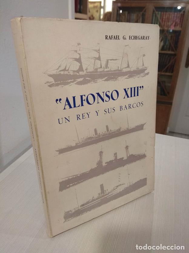 Libros: Alfonso XIII un Rey y sus barcos - Foto 1