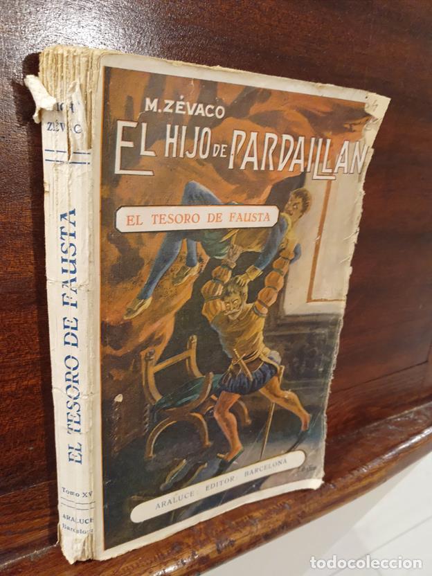 Libros: El hijo de Pardaillan. El tesoro de Fausta - Foto 1