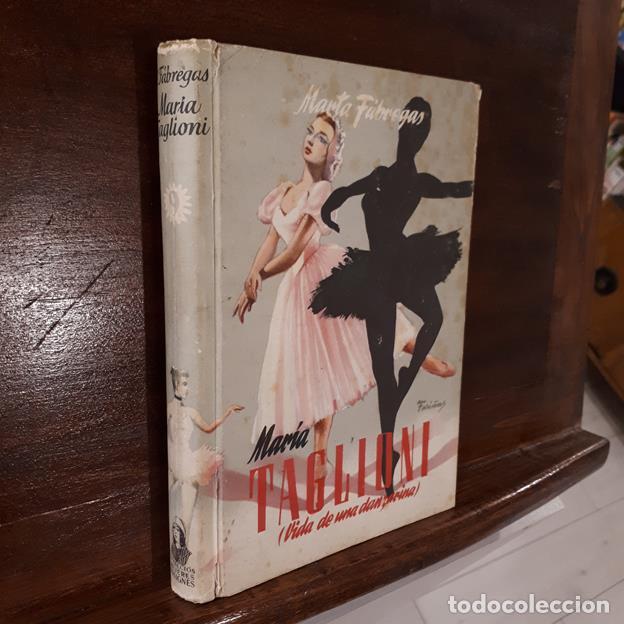 Libros: Mar&iacute;a Taglioni (Vida de una danzarina) - Foto 1
