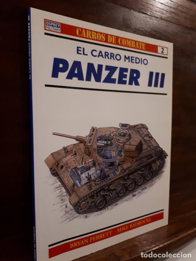 Libros: Carros de combate. El carro medio Panzer III - Foto 1