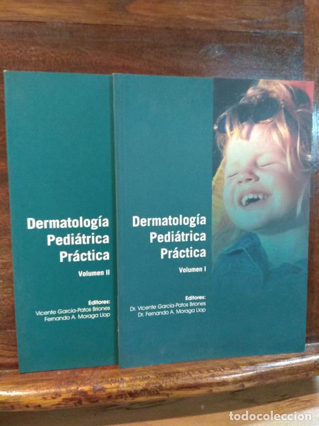 Libros: Dermatolog&iacute;a Pedi&aacute;trica Pr&aacute;ctica (dos volumenes) - Foto 1