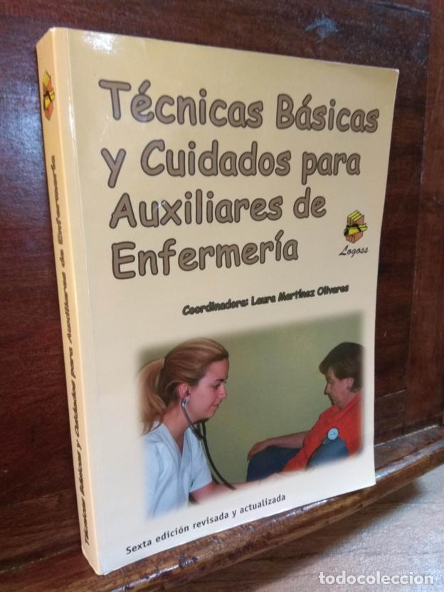 Libros: T&eacute;cinas b&aacute;sicas y cuidados para auxiliares de enfermer&iacute;a - Foto 1